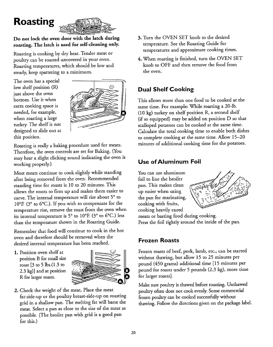 Roasting, Dual shelf cooking, Use of aluminum foil | Frozen roasts | Sears 72671 User Manual | Page 20 / 47