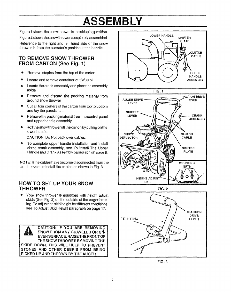 To remove snow thrower from carton {see fig. 1), How to set up your snow thrower, Assembly | Sears Craftsman 536.886531 User Manual | Page 7 / 44