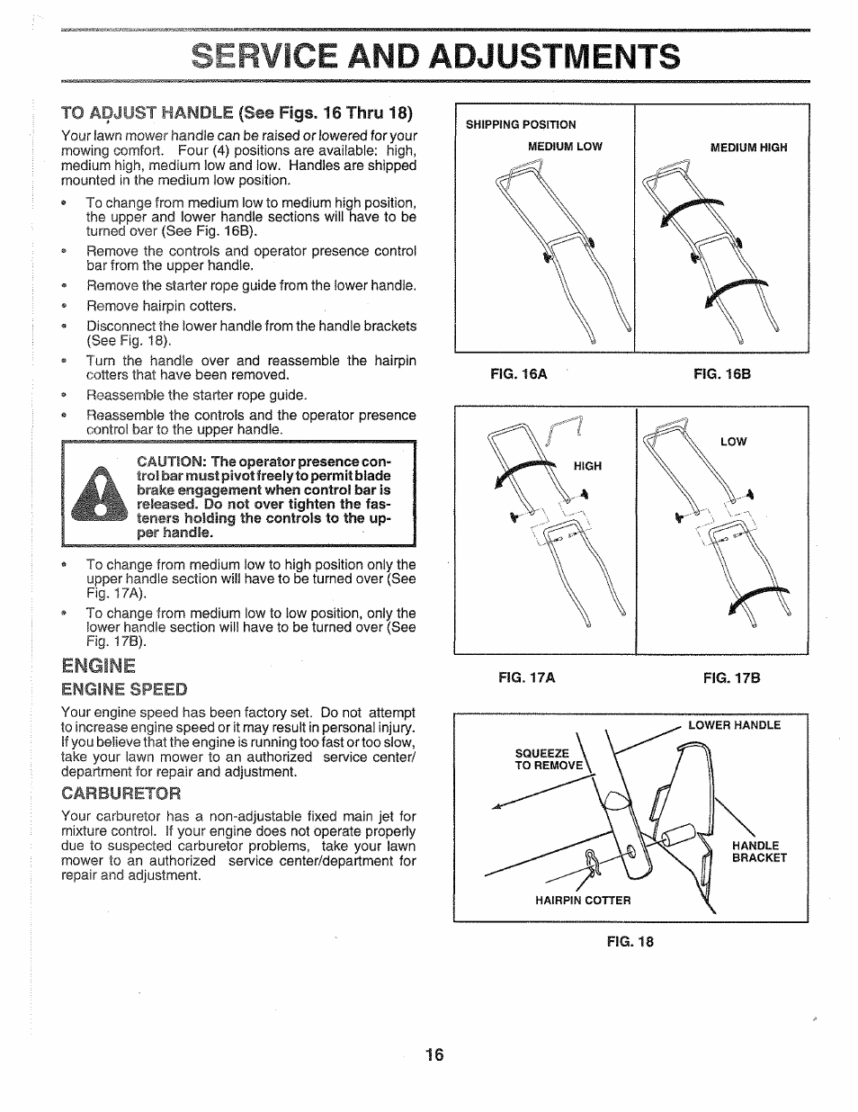 Service and adjustments, To adjust handle (see figs. 16 thru 18), Engine speed | Carburetor, Figs. 16 thru 18), Engine | Sears 917.372851 User Manual | Page 16 / 28
