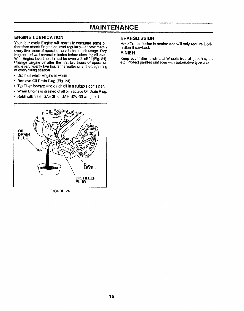 Engine lubrication, Transmission, Finish | Maintenance | Sears 917.299642 User Manual | Page 15 / 36