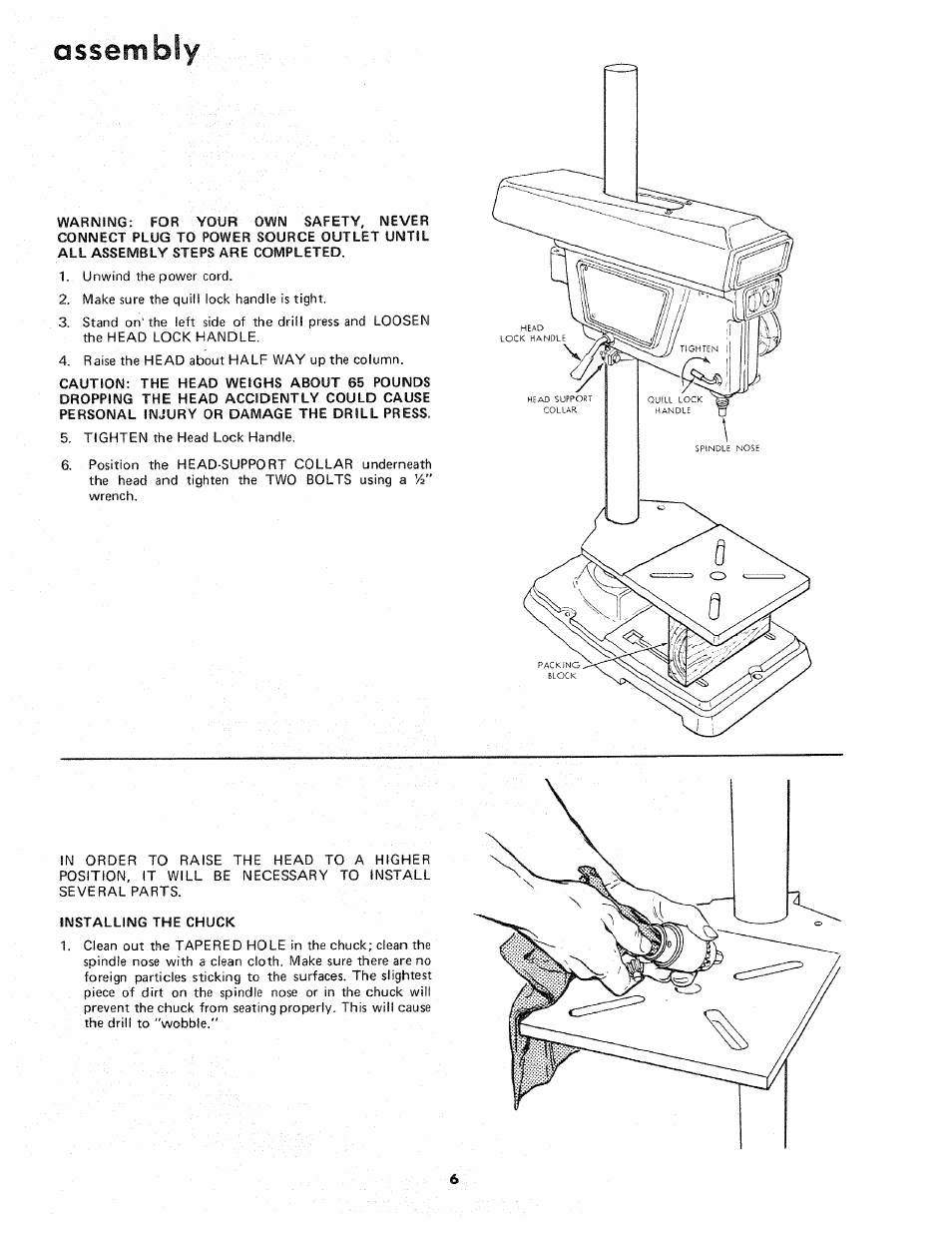 Warning: for your own safety, never, Installing the chuck, Assembly | Caution: the, Press, Installing the | Sears 113.21371 User Manual | Page 6 / 24