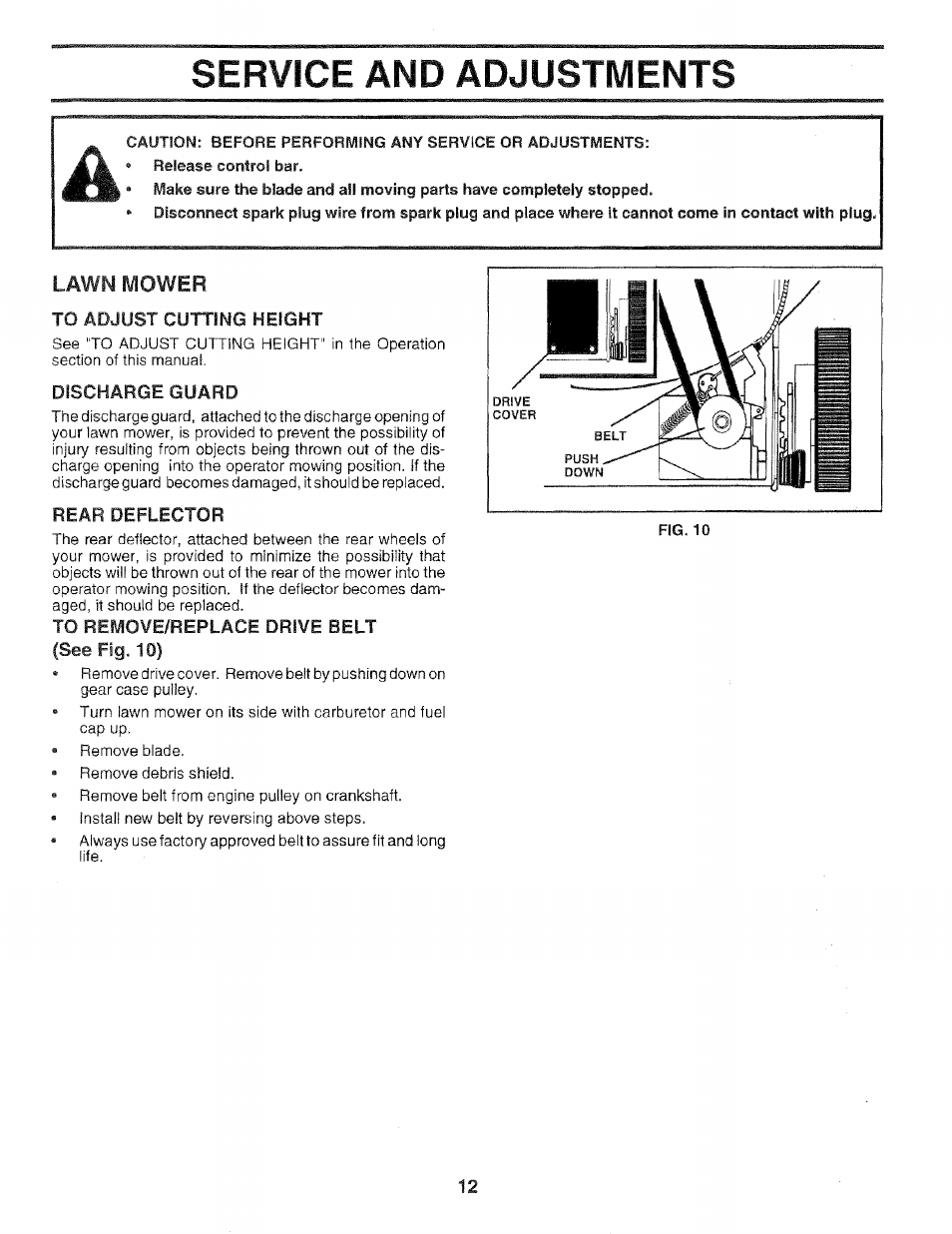 Service and adjustments, To adjust cutting height, Discharge guard | Rear deflector, To remove/replace drive belt {see fig. 10), Lawn mower | Sears 975502 User Manual | Page 12 / 24