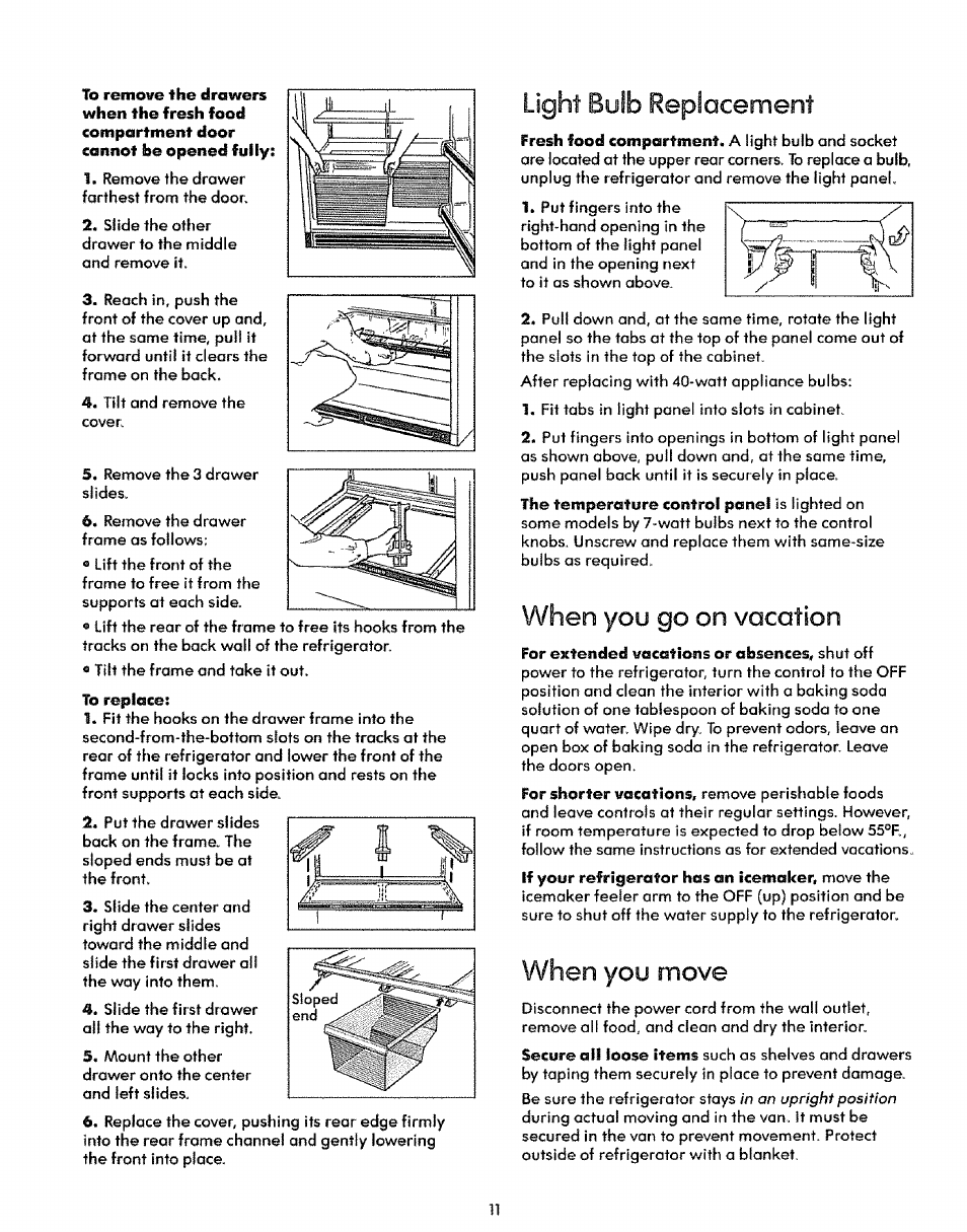Light bulb replacement, When you go on vacation, When you move | Sears Refrigerator User Manual | Page 11 / 16