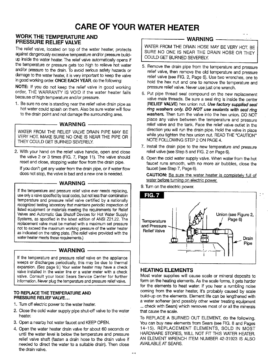 Care of your water heater, Work the temperature and pressure relief valve, Warning | To replace the temperature and, Pressure relief valve, Heating elements | Sears 449.310411 User Manual | Page 11 / 16