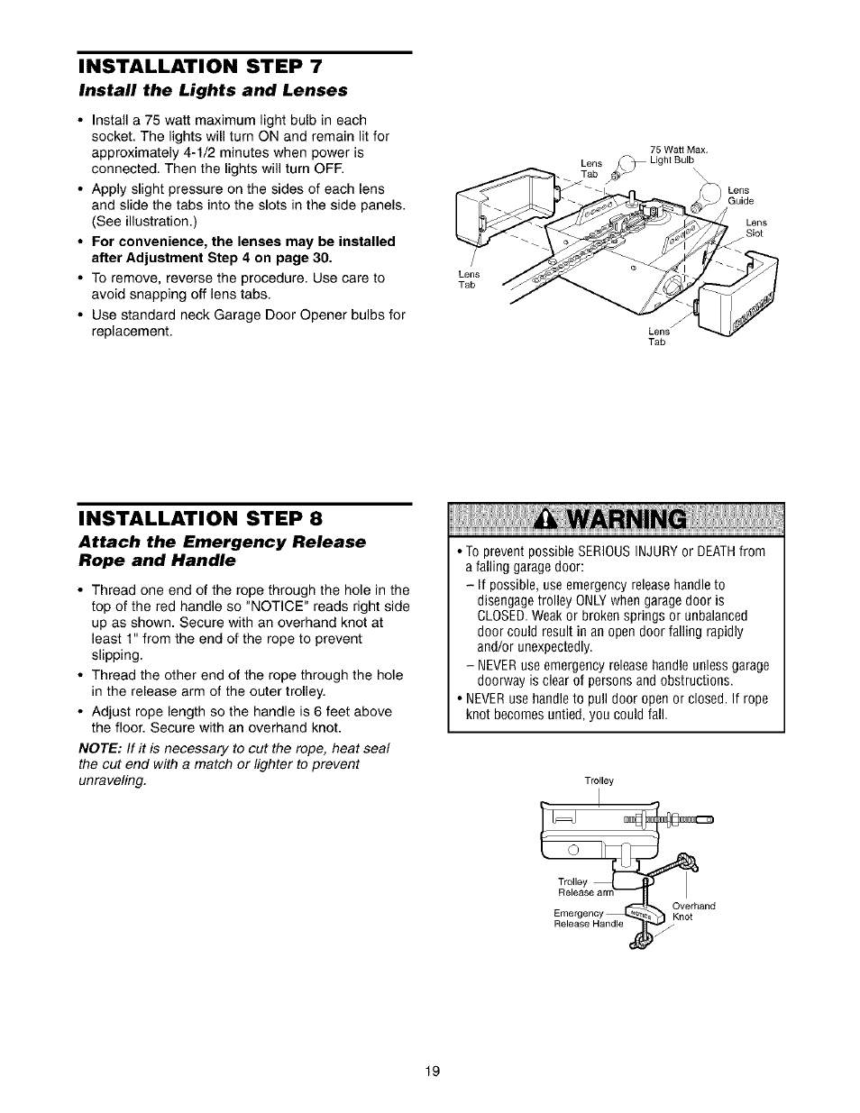 Install the lights and lenses, Installation step 8, Attach the emergency release rope and handle | Install the lights and lens, A warning, Installation step 7 | Sears 139.53975SRT1 User Manual | Page 19 / 76