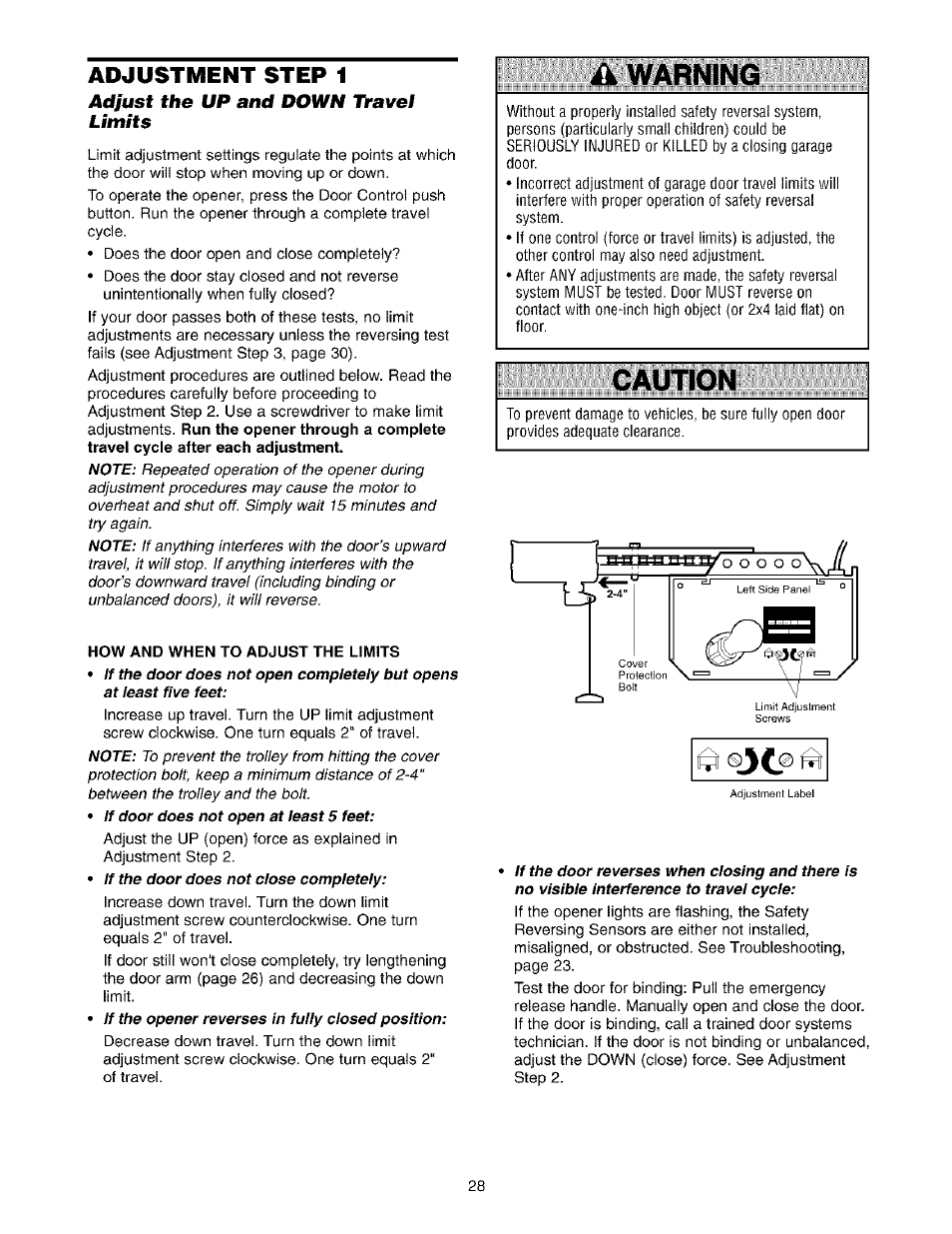 Adjust the up and down travel limits, How and when to adjust the limits, A warning | Caution, Adjustment step 1 | Sears 139.53975SRT1 User Manual | Page 28 / 76