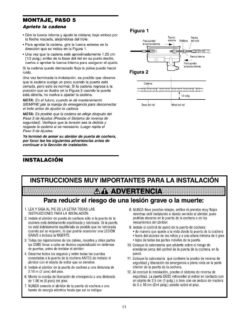 Apriete la cadena, Instalacion, Advertencia | Instalación, Instrucciones muy importantes para la instalacion, Montaje, paso 5, Figura 1 | Sears 139.53975SRT1 User Manual | Page 49 / 76