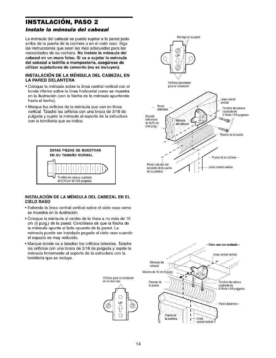 Instalacion, paso 2, Instale la ménsula cfef cabezal, Instale la ménsula del cabezal | Sears 139.53975SRT1 User Manual | Page 52 / 76