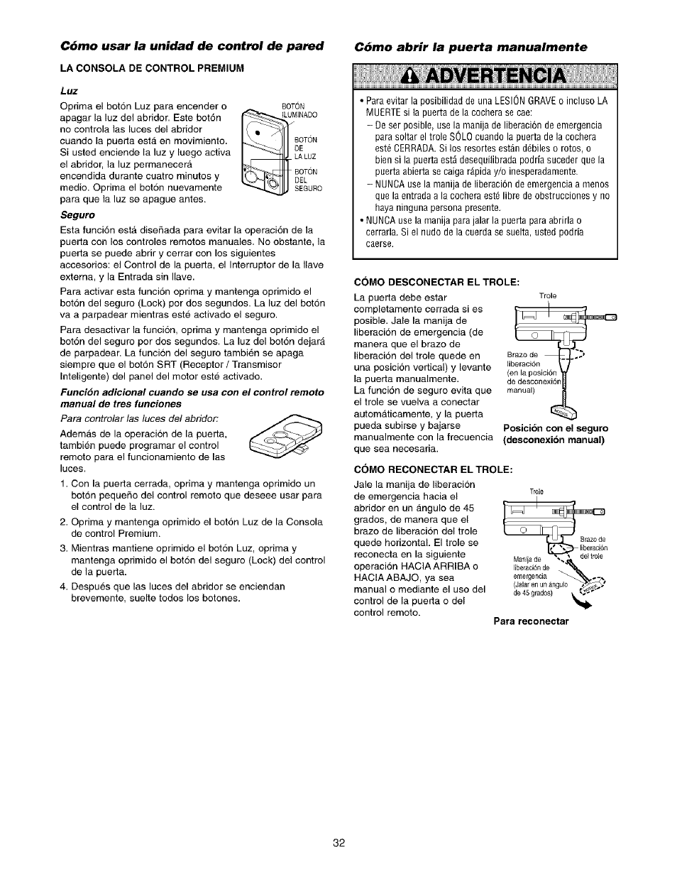 Cómo usar la unidad de control de pared, Cómo abrir la puerta manualmente, Á advertencia | Sears 139.53975SRT1 User Manual | Page 70 / 76