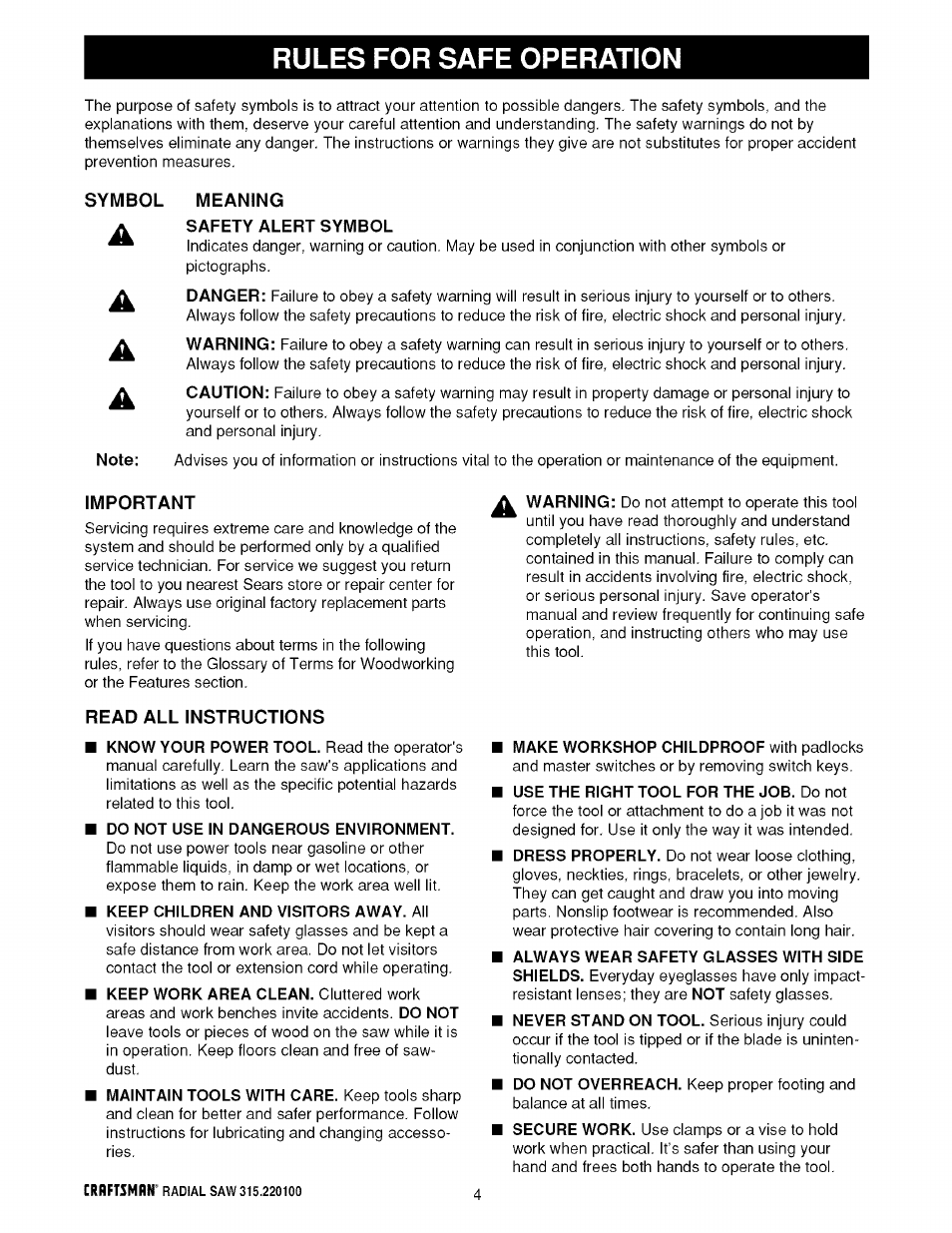 Meaning, Safety alert symbol, Important | Read all instructions, Do not use in dangerous environment, Keep children and visitors away. all, Use the right tool for the job. do not, Rules for safe operation | Sears 315.220100 User Manual | Page 4 / 86
