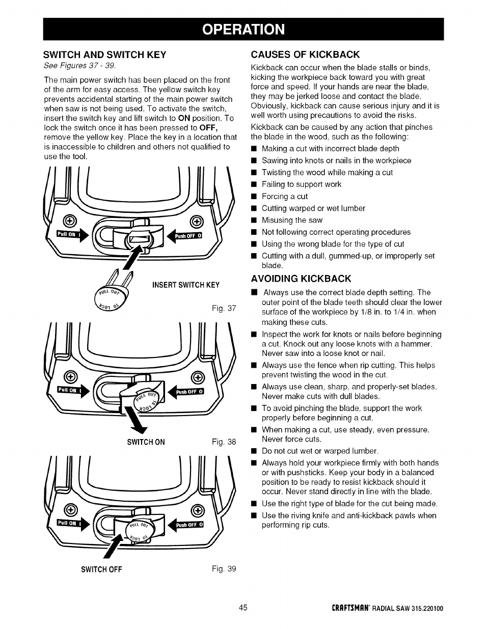 Switch and switch key, Causes of kickback, Avoiding kickback | Operation | Sears 315.220100 User Manual | Page 45 / 86
