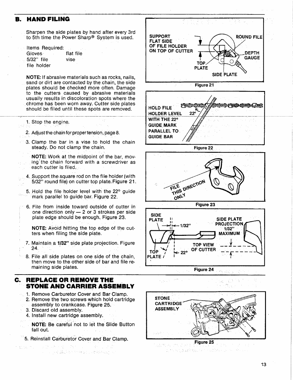 B. hand filing, C. replace or remove the, Stone and carrier asisembly | Sears 358.356090-3.7/20" User Manual | Page 13 / 36