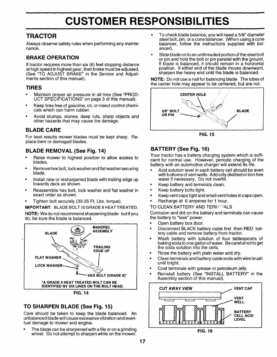 Tractor, Brake operation, Tires | Blade care, Blade removal (see fig. 14), To sharpen blade (see fig. 15), Battery (see fig. 16), Customer responsibilities | Sears 917.25271 User Manual | Page 17 / 120