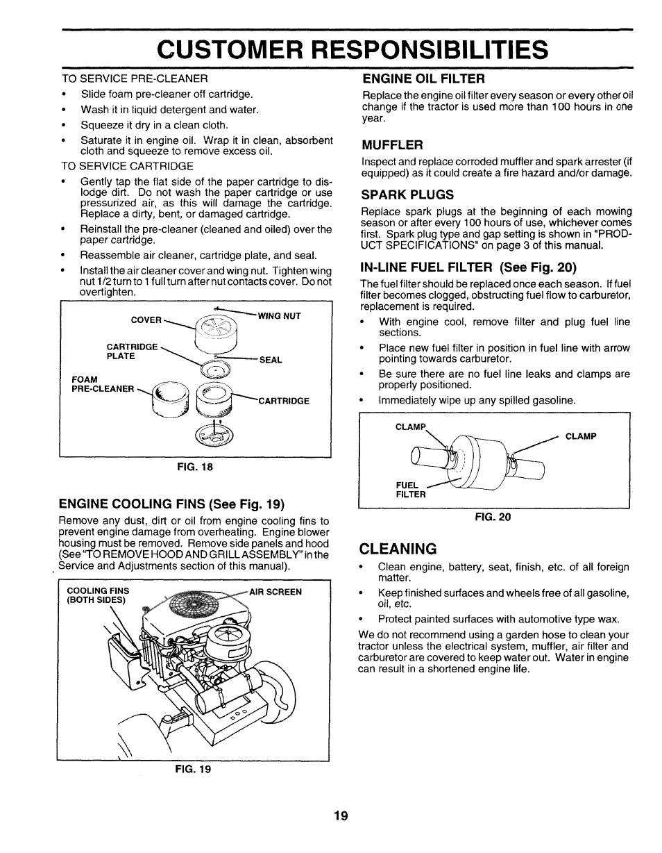 Engine cooling fins (see fig. 19), Engine oil filter, Muffler | Spark plugs, In-line fuel filter (see fig. 20), Cleaning, Customer responsibilities | Sears 917.25271 User Manual | Page 19 / 120