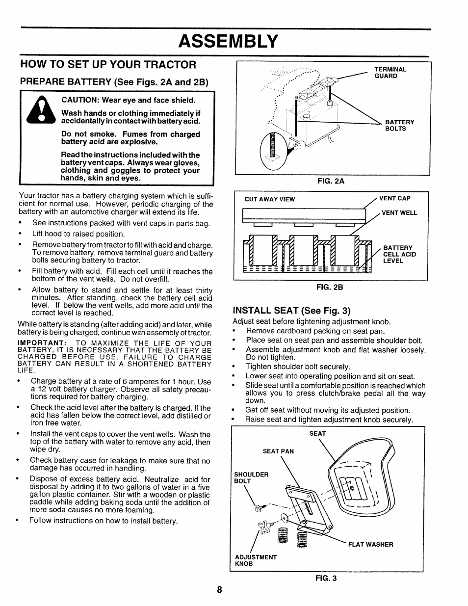 How to set up your tractor, Prepare battery (see figs. 2a and 2b), Install seat (see fig. 3) | Assembly | Sears 917.25271 User Manual | Page 8 / 120