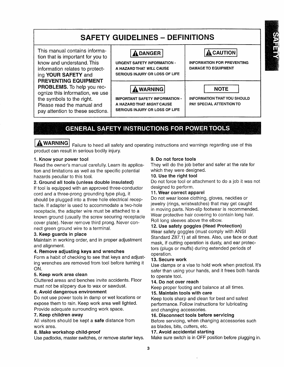 Know your power tool, Ground all tools (unless double insulated), Keep guards in place | Remove adjusting keys and wrenches, Keep work area clean, Avoid dangerous environment, Keep children away, Make workshop child-proof, Do not force tools, Use the right tool | Sears 26462_0 User Manual | Page 3 / 22