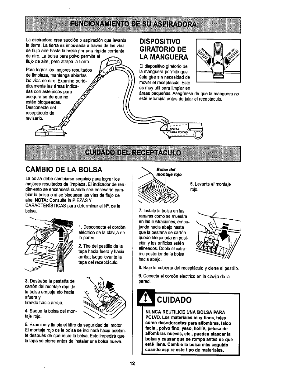 Funcionamiento de su aspiradora, Dispositivo giratorio de la manguera, Cuidado del receptáculo | Cambio de la bolsa, Cuidado, Afx cuidado del receptáculo cambio de la bolsa | Sears L0711256 User Manual | Page 30 / 36