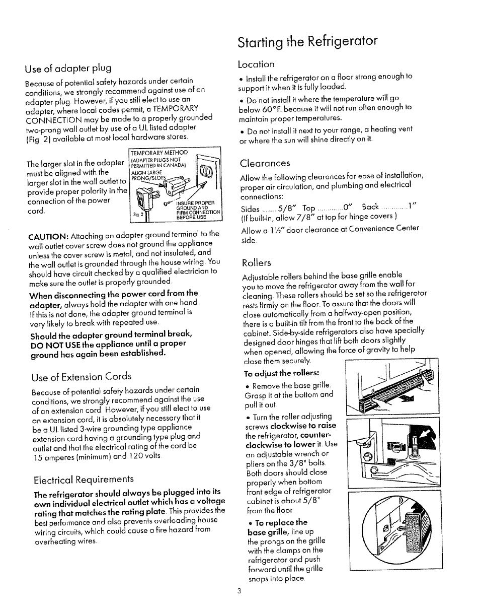 Starting the refrigerator, Use of adapter plug, Use of extension cords | Eledricol requirements, Location, Clearances, Rollers | Sears 8EAIRS User Manual | Page 3 / 20
