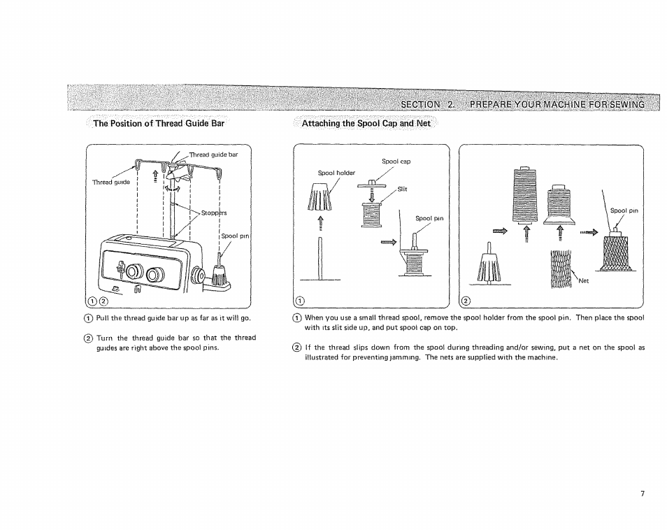 Sectipn 2. ■ prepare your machine for sewing, Attaching the spool cap and net | Sears OVERLOCK 385. 564180 User Manual | Page 8 / 46