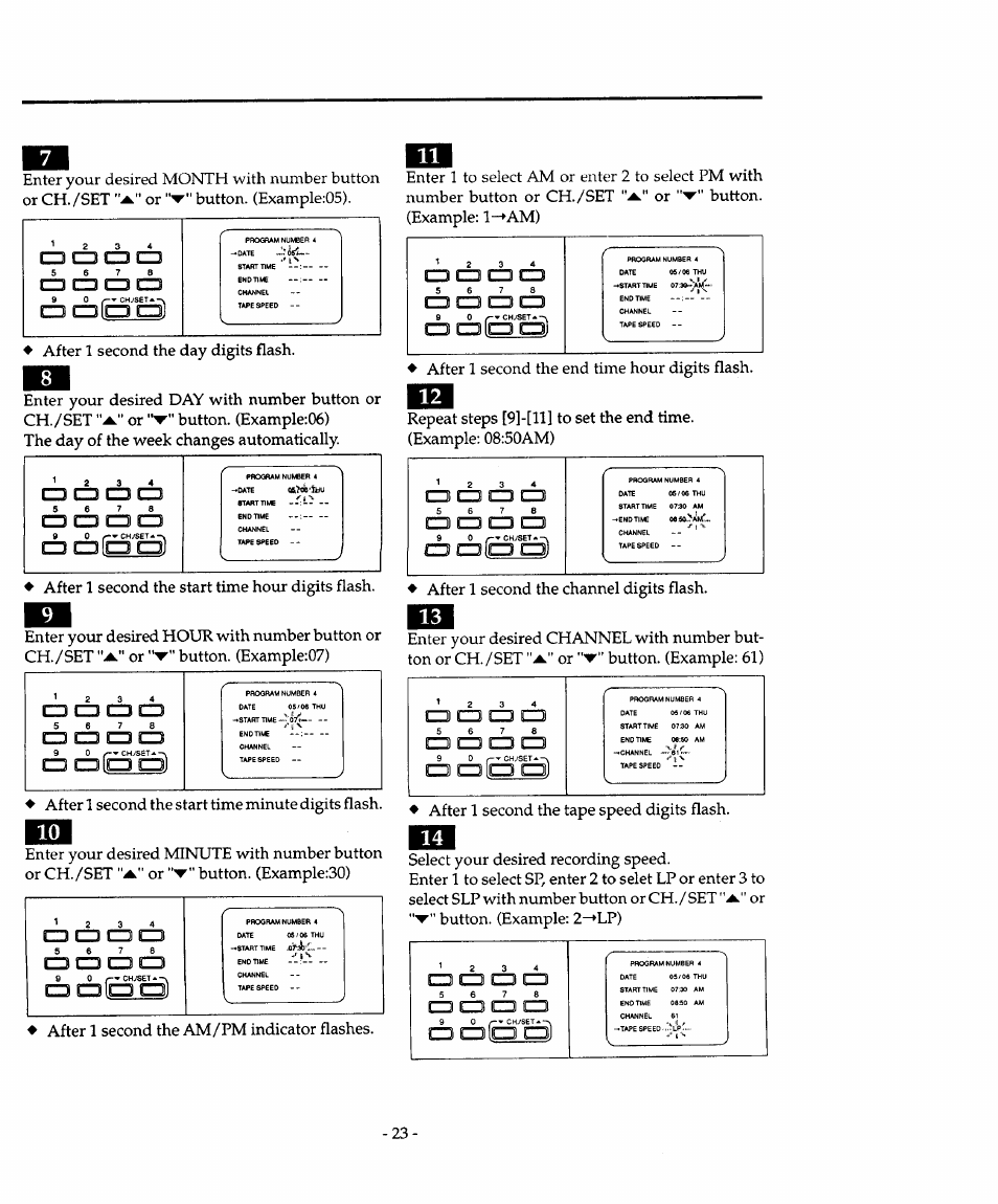 Or button. (example: 1-—am), Or button. (example:07) ton or ch./set, Or button. (example: 61) | Or button. (example:30), Or button. (example: 2->lp), Cd cd cd cz3, Date, Cd □ □ cd, Cd cd c3 cd, Ifcp cd) | Sears 934.4482639 User Manual | Page 23 / 36