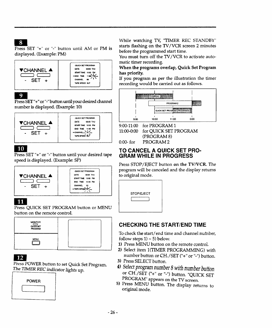 To cancel a quick set program while in progress, Checking the start/end time, 4) select program number 8 with number button | Press power button to set quick set program, Channel ( (------ set | Sears 934.4482639 User Manual | Page 26 / 36