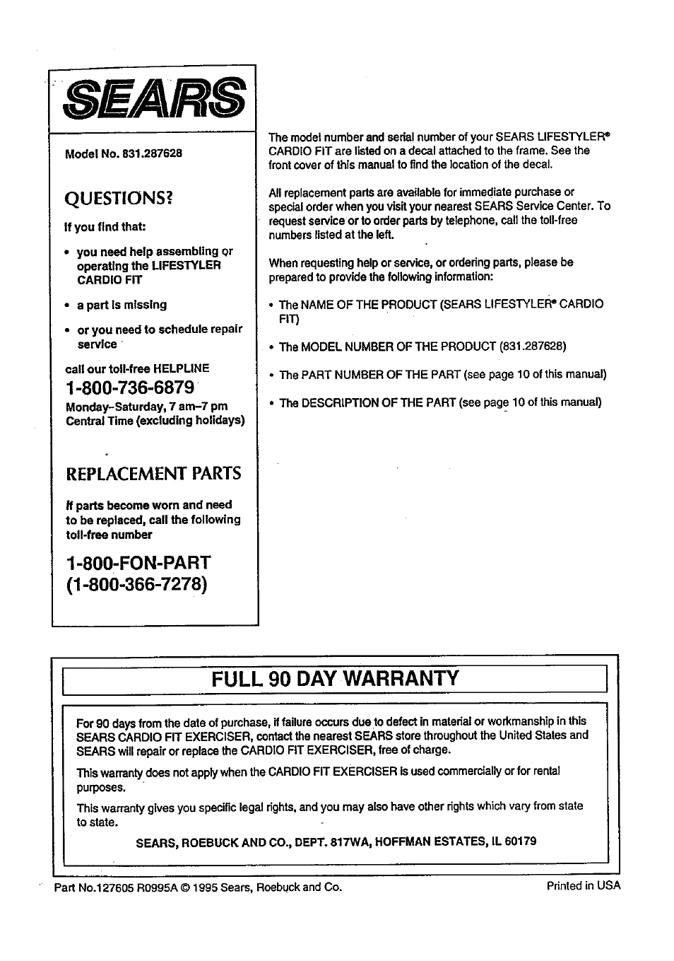 Replacement parts, 800-fon-part, Full 90 day warranty | Questions | Sears LIFESTYLER 831.287628 User Manual | Page 12 / 12