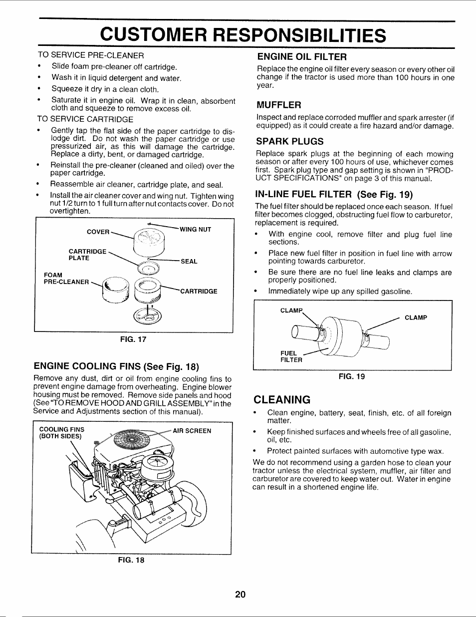 Engine cooling fins (see fig. 18), Engine oil filter, Muffler | Spark plugs, In-line fuel filter (see fig. 19), Cleaning, Customer responsibilities | Sears 917.252714 User Manual | Page 20 / 120