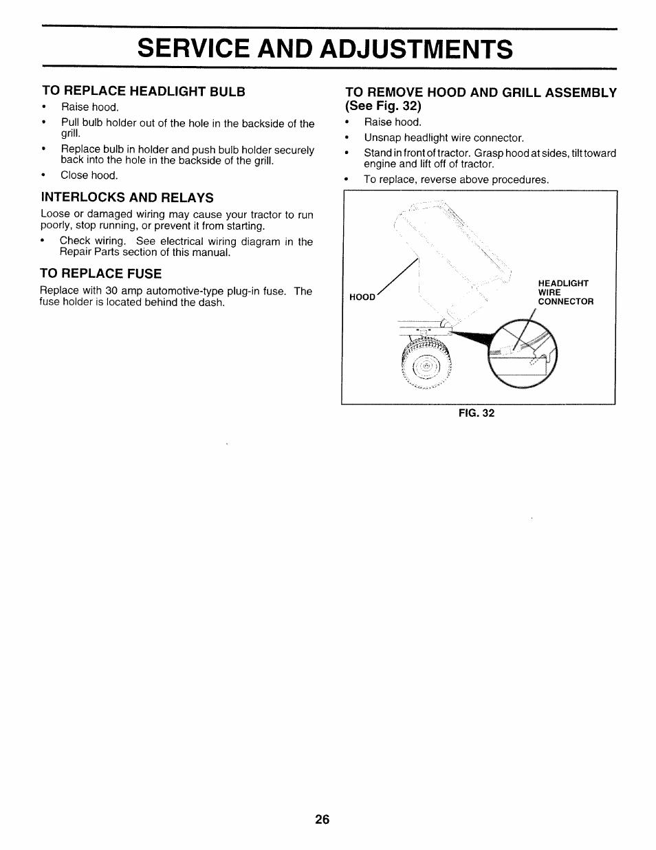 To replace headlight bulb, Interlocks and relays, To replace fuse | To remove hood and grill assembly (see fig. 32), Service and adjustments | Sears 917.252714 User Manual | Page 26 / 120