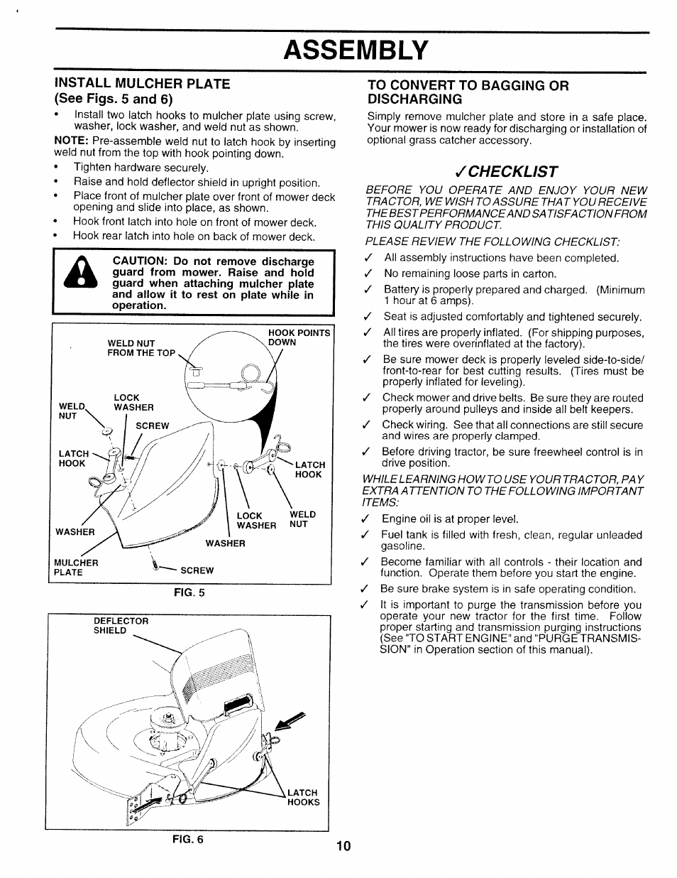 Install mulcher plate (see figs. 5 and 6), To convert to bagging or discharging, Assembly | Checklist | Sears 917.252714 User Manual | Page 70 / 120