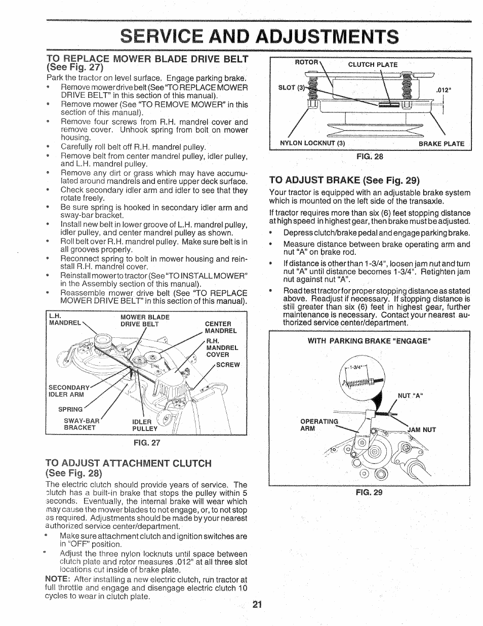 To adjust attachment clutch, To adjust brake (see fig. 29), Service and adjustments | Sears Craftsman 917.257720 User Manual | Page 21 / 60