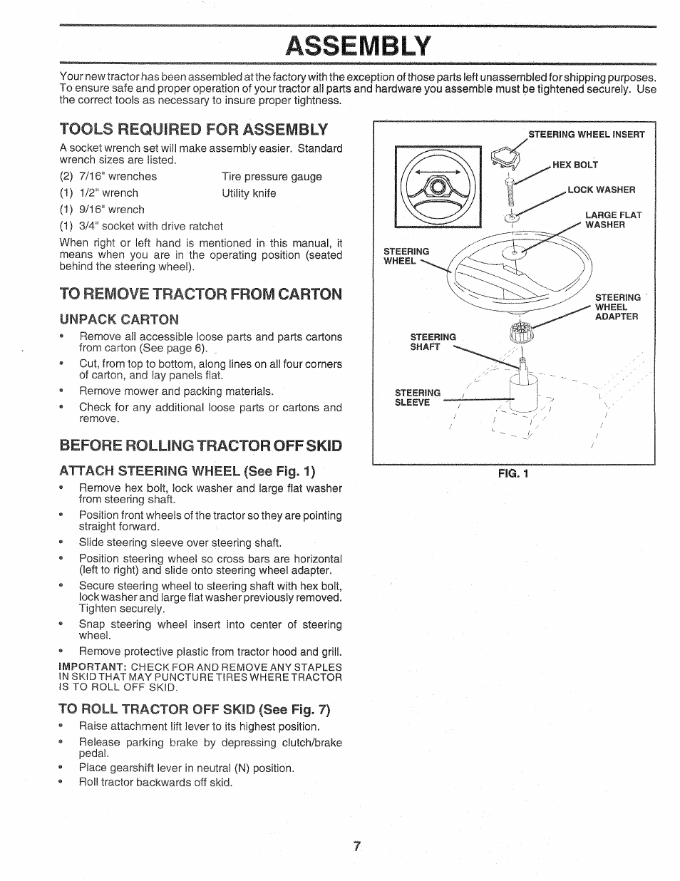 Tools required for assembly, To remove tractor from carton, Unpack carton | Before rolling tractor off skid, Attach steering wheel (see fig. 1), To roll tractor off skid (see fig. 7), Assembly | Sears Craftsman 917.257720 User Manual | Page 7 / 60