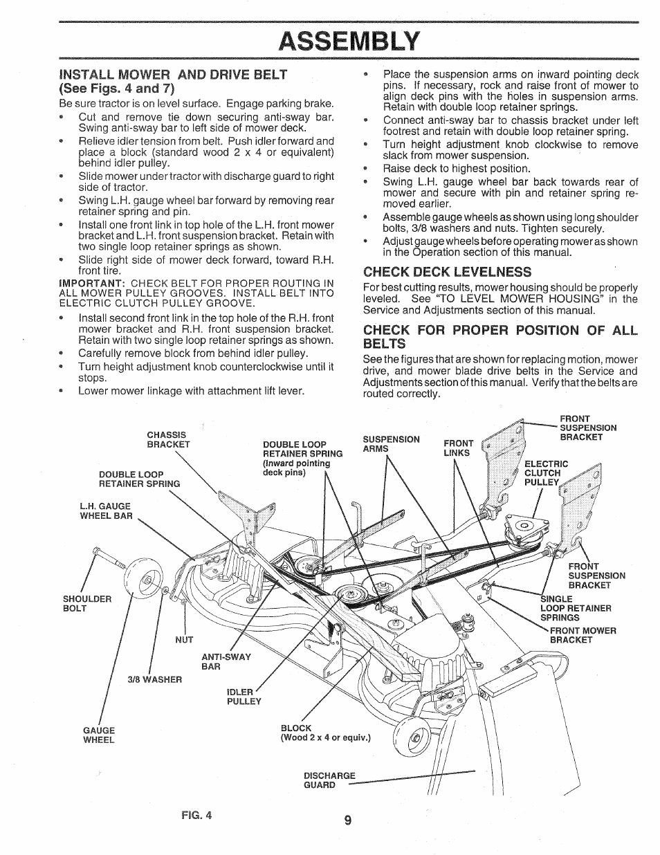 Check deck levelness, Check for proper position of all belts, Assembly | Install mower and drive belt (see figs. 4 and 7) | Sears Craftsman 917.257720 User Manual | Page 9 / 60