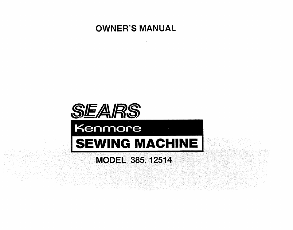 Sears 385.12514 User Manual | 45 pages