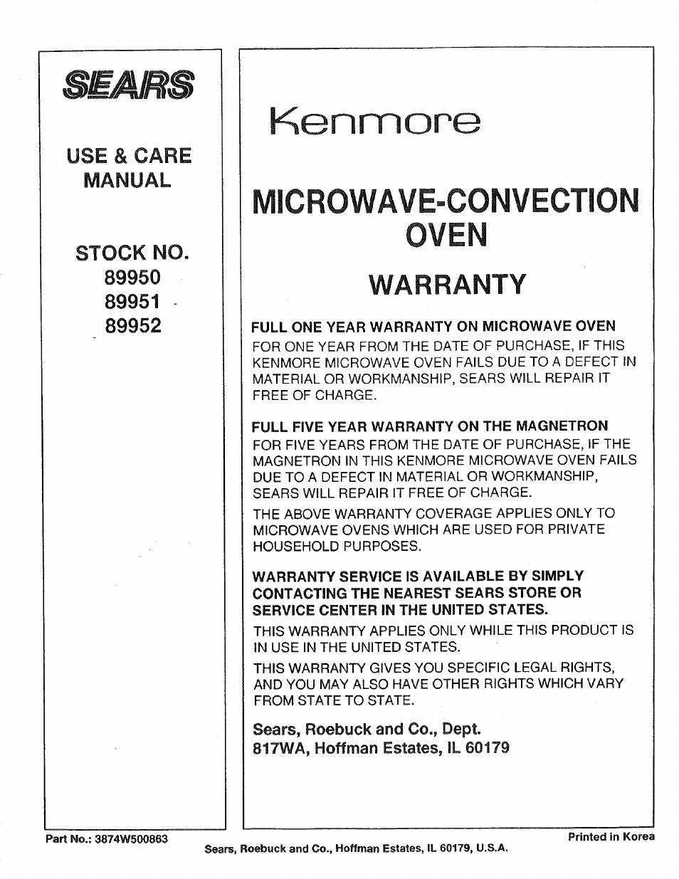 Use & care manual, Stock no, Full one year warranty on microwave oven | Full five year warranty on the magnetron, Sears, roebuck and co., dept, 81 twa, hoffman estates, il 60179, Kenmore, Microwave-convection oven, Warranty, Use & care manual stock no | Sears 89950 User Manual | Page 43 / 43