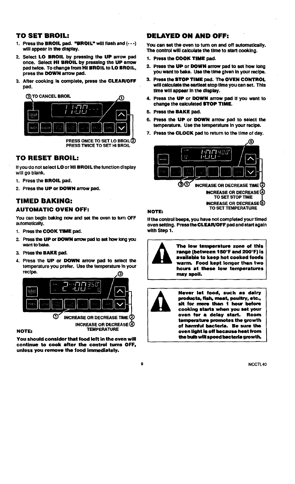 To set broil, To reset broil, Timed baking | Delayed on and off, I-nrthijir | Sears KENMORE 45520 User Manual | Page 10 / 24