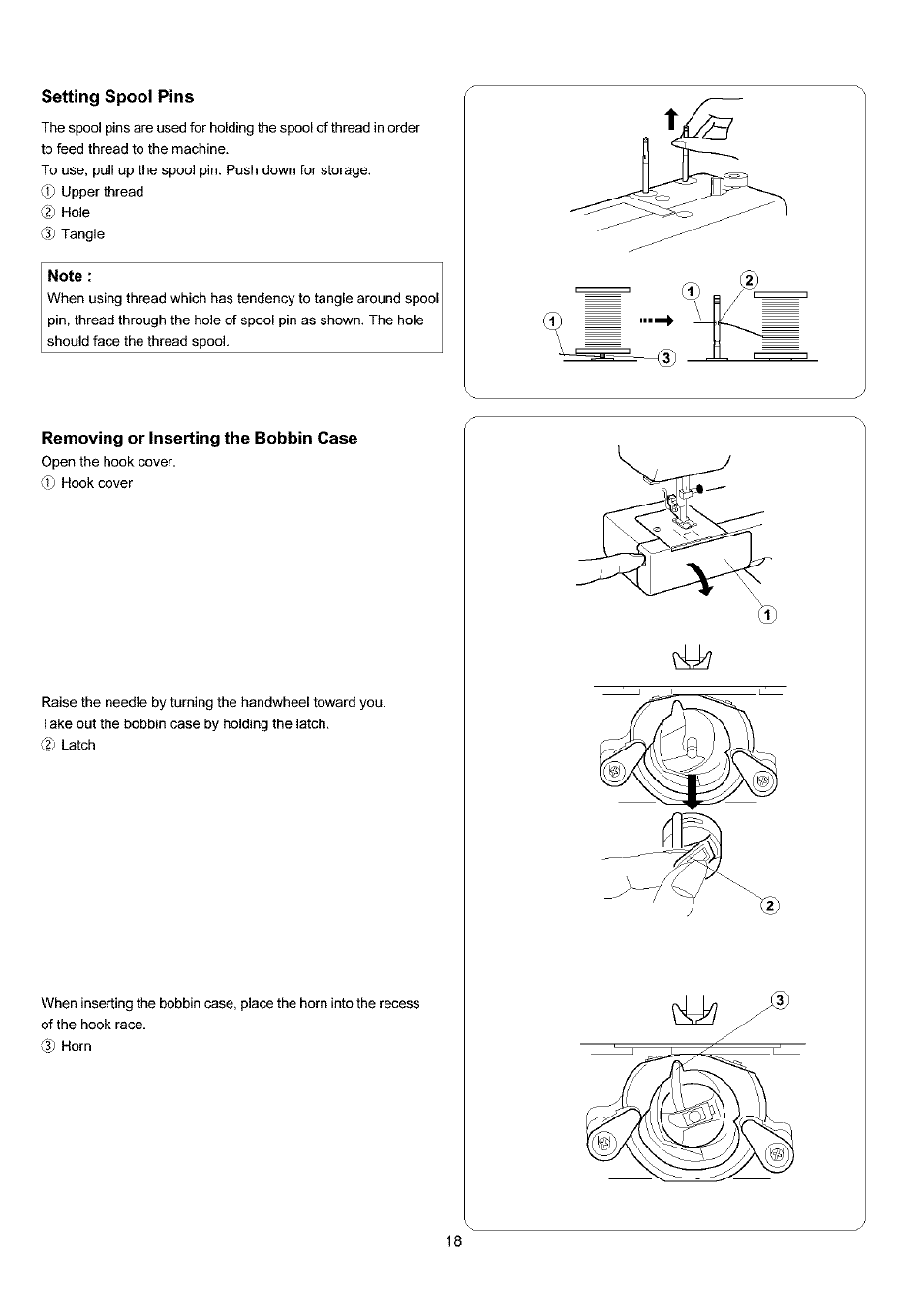 Setting spool pins, Note, Removing or inserting the bobbin case | Sears 385.4052LX200 User Manual | Page 26 / 79