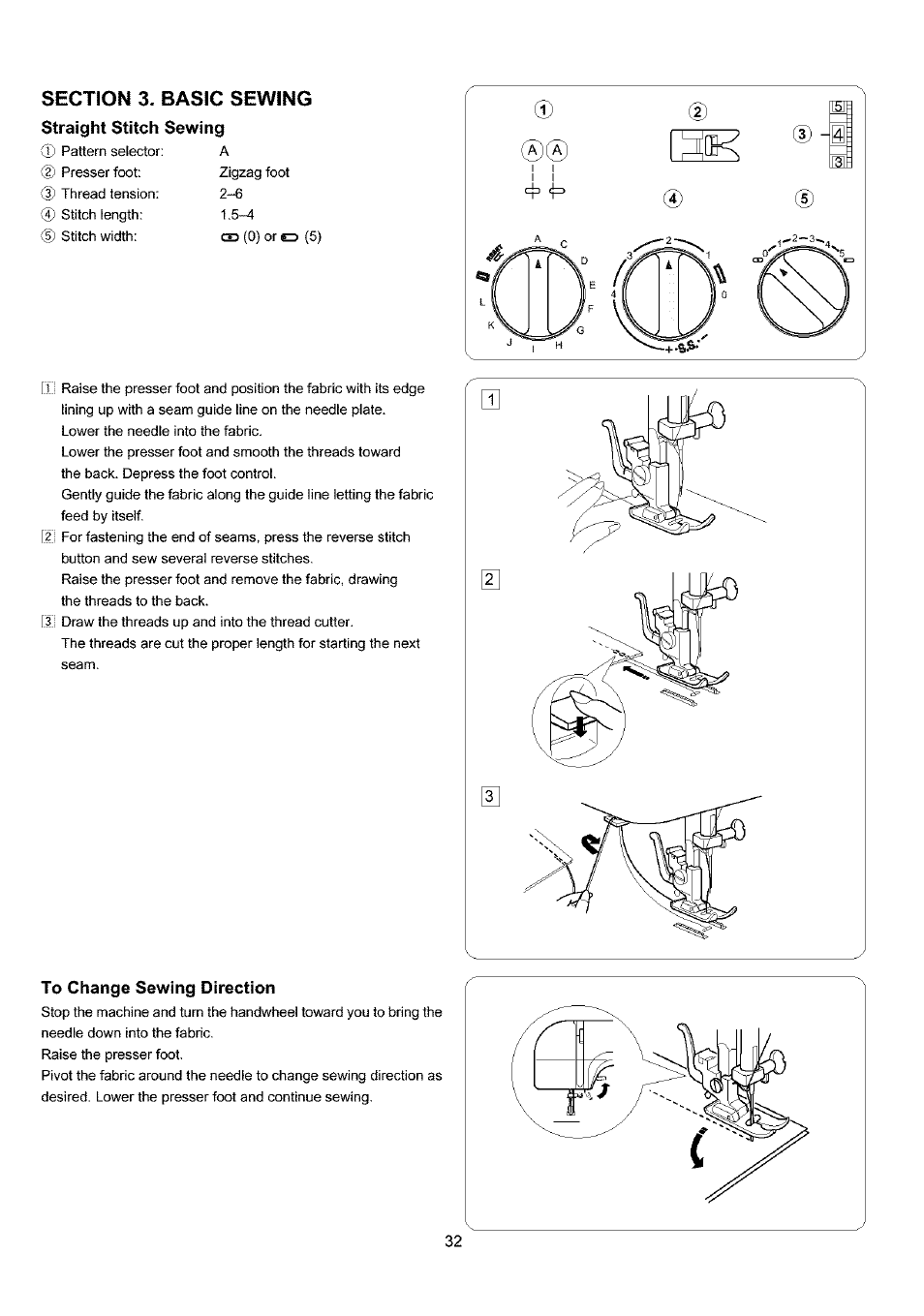 Section 3. basic sewing, Straight stitch sewing, To change sewing direction | Sears 385.4052LX200 User Manual | Page 40 / 79