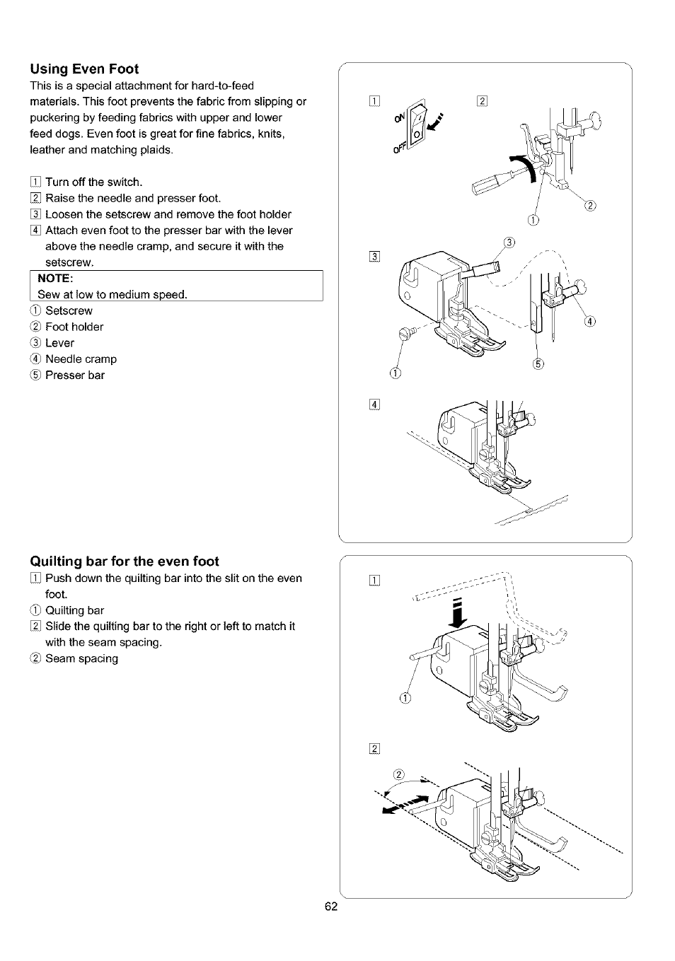 Using even foot, Note, Quilting bar for the even foot | Sears 385.4052LX200 User Manual | Page 70 / 79