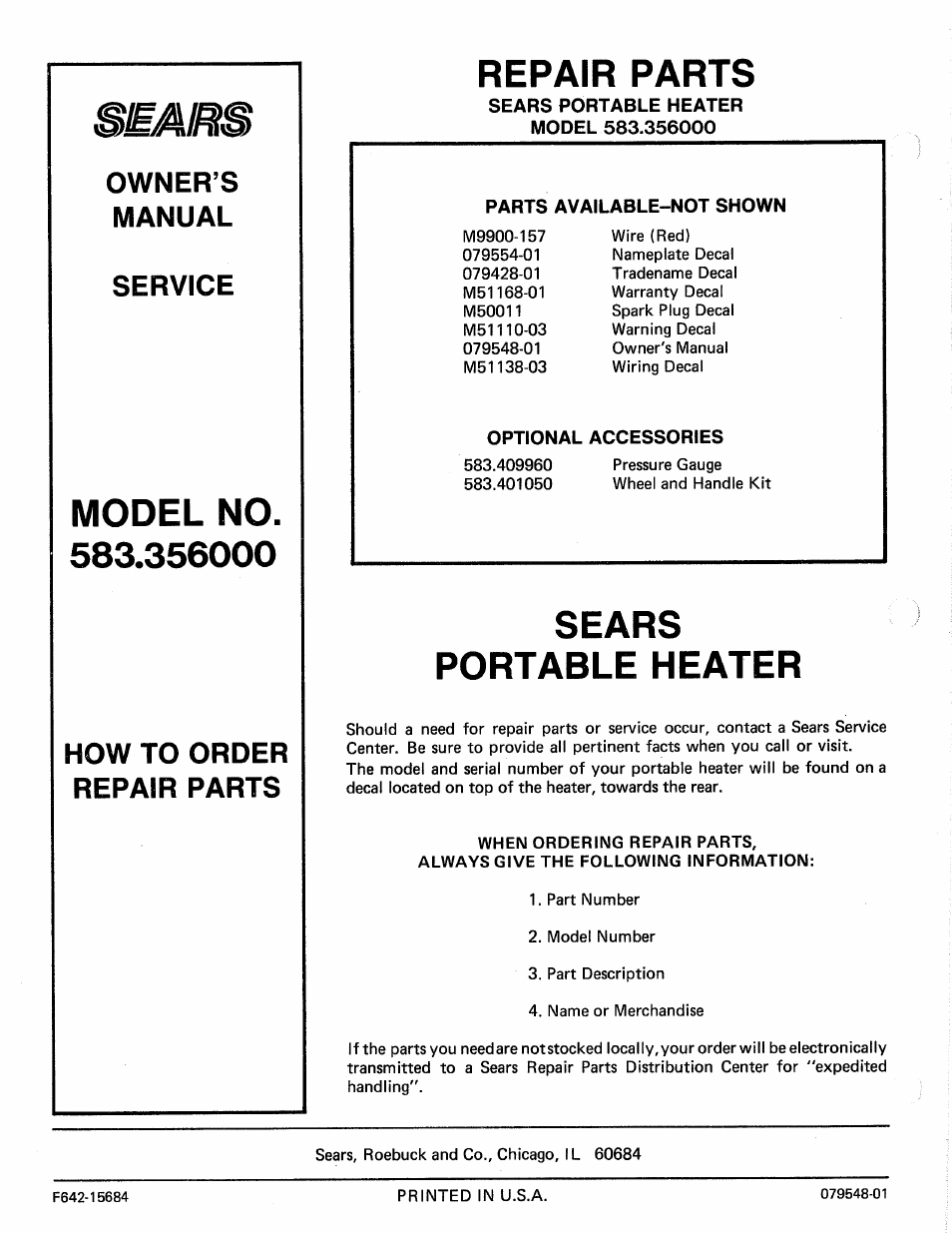 When ordering repair parts, Always give the following information, Model no | Repair parts, Portable heater, Owner’s manual service, How to order repair parts | Sears 583.356 User Manual | Page 16 / 16