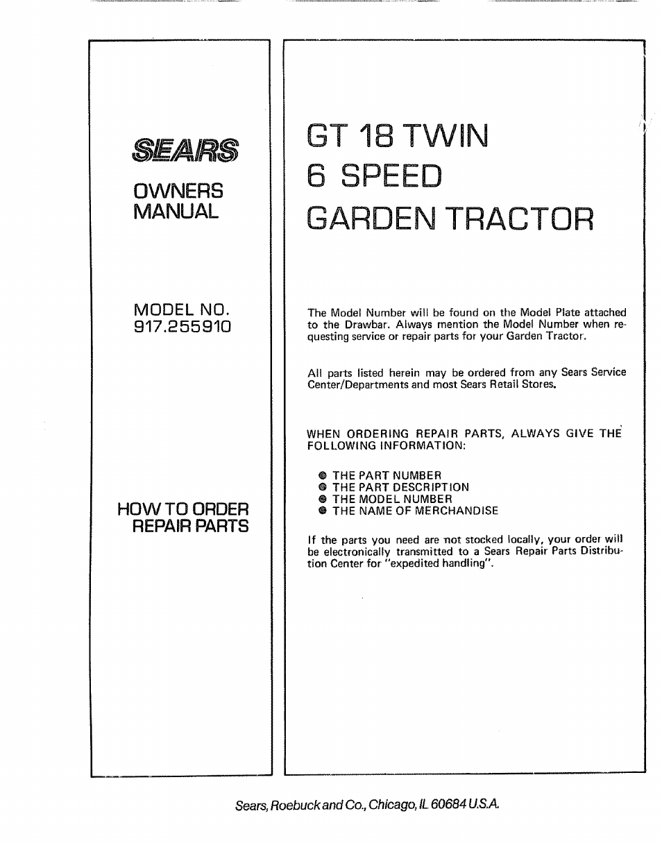 Model no. 917.255910, How to order repair parts, Gt 18 twin 6 speed garden tractor | Sears 917.25591 User Manual | Page 48 / 48