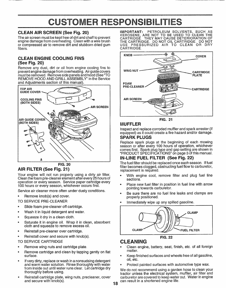 Clean air screen (see fig. 20), Clean engine cooling fins (see fig. 20), Muffler | Spark plugs, In-line fuel filter (see fig. 22), Customer responsibilitbes, Cleaning | Sears 917.25597 User Manual | Page 18 / 56