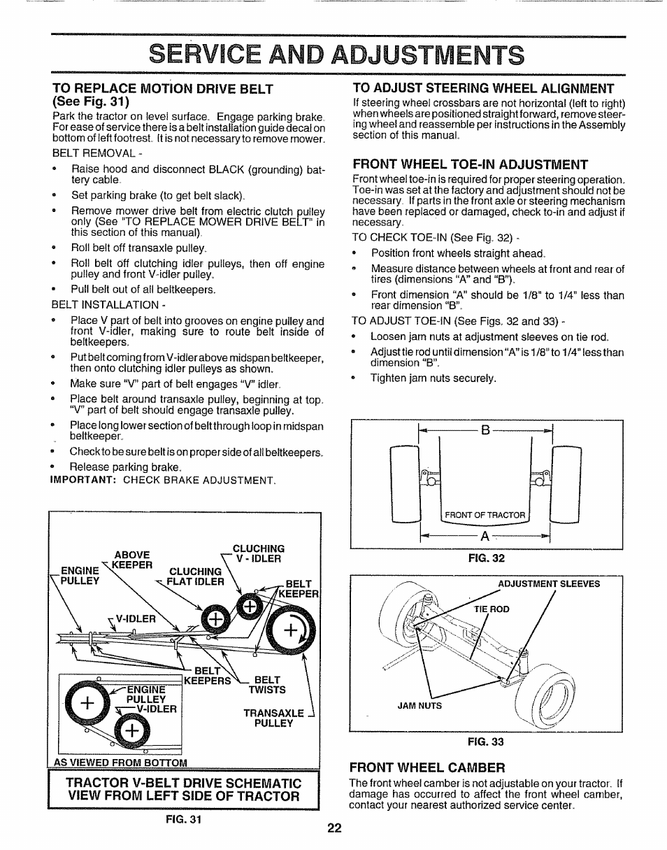 To replace motion drive belt (see fig. 31), To adjust steering wheel alignment, Front wheel toe-in adjustment | Front wheel camber, Service and adjustments | Sears 917.25597 User Manual | Page 22 / 56