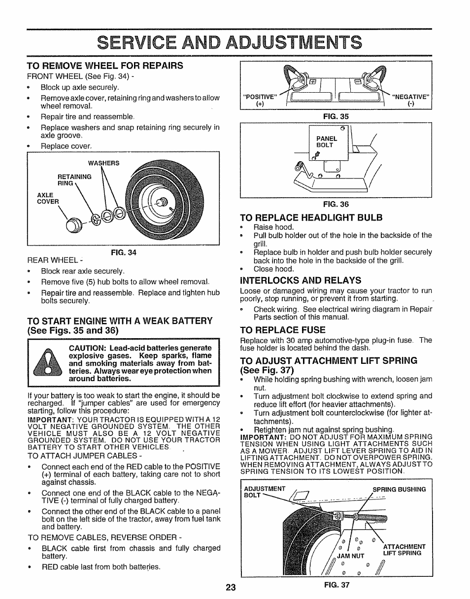 To remove wheel for repairs, To replace headlight bulb, Interlocks and relays | To replace fuse, To adjust attachment lift spring (see fig. 37), Service and adjustments | Sears 917.25597 User Manual | Page 23 / 56