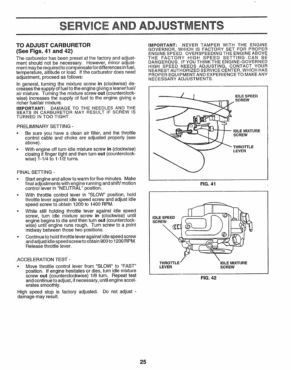 To adjust carburetor (see figs. 41 and 42), Service and adjustments | Sears 917.25597 User Manual | Page 25 / 56