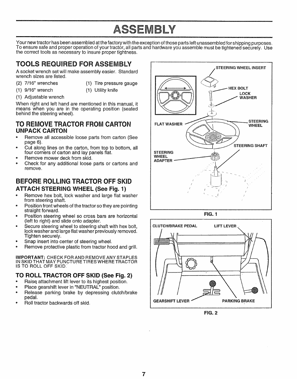 Tools required for assembly, To remove tractor from carton, Unpack carton | Before rolling tractor off skid, Attach steering wheel (see fig. 1), To roll tractor off skid (see fig. 2), Assembly | Sears 917.25597 User Manual | Page 7 / 56