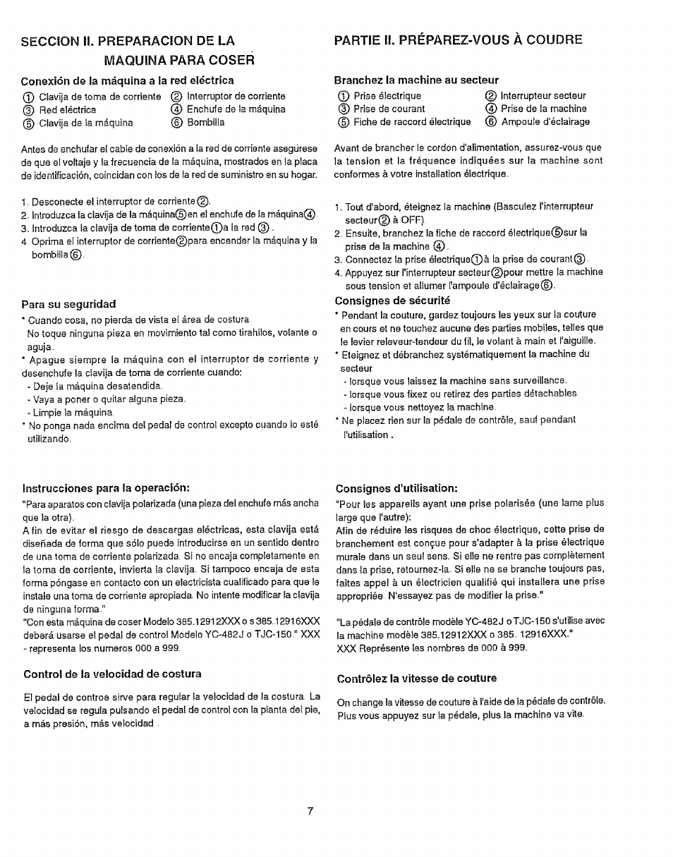 Seccion ii. preparacion de la, Maquina para coser, Para su seguridad | Instrucciones para la operación, Control de la velocidad de costura, Consignes d'utilisation, Contrôlez ia vitesse de couture, Seccion ii. preparacion de la maquina para coser, Partie п préparez-vous a coudre | Sears 385.12912 User Manual | Page 15 / 79