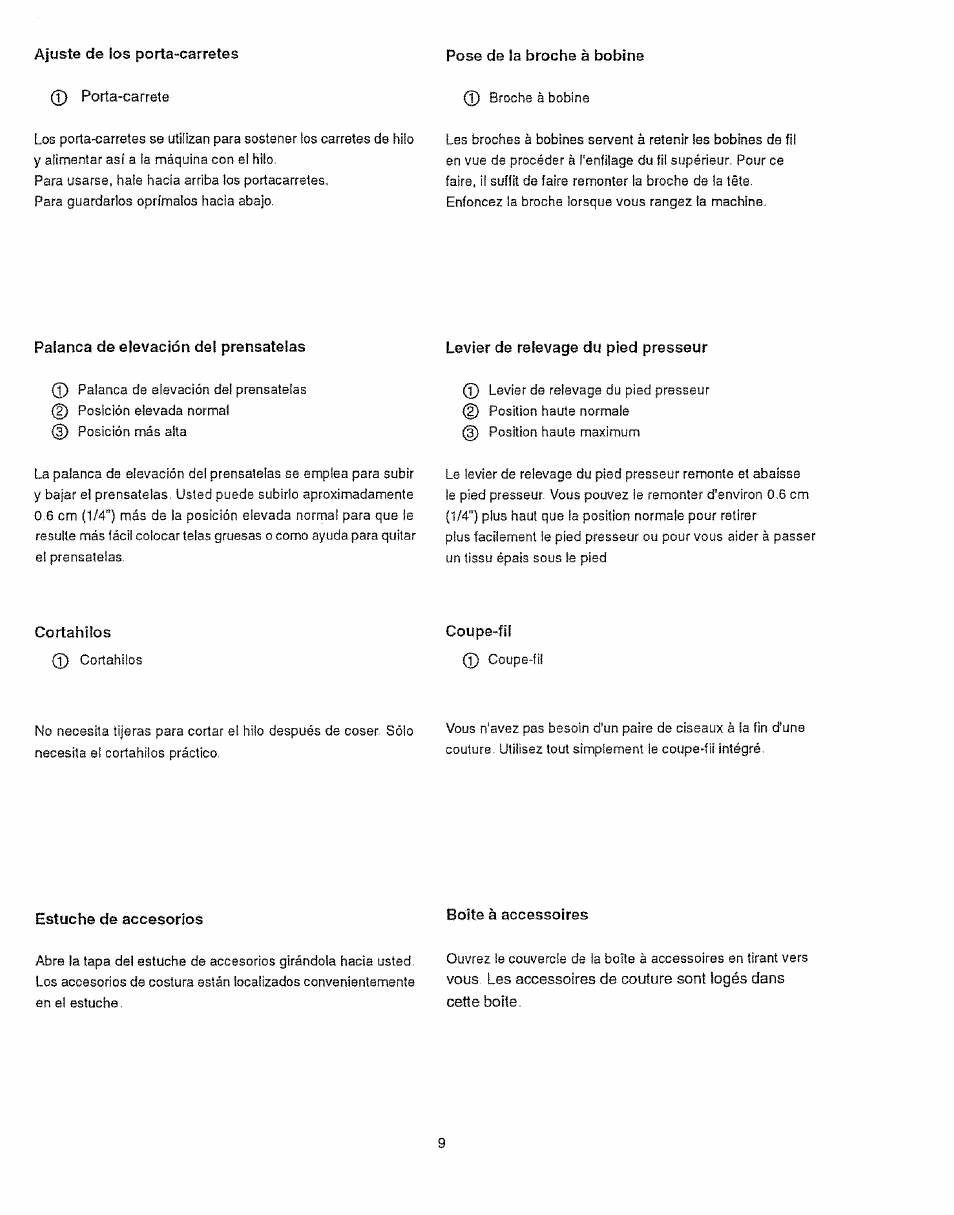 Ajuste de los porta-carretes, Pose de la broche à bobine, Palanca de elevación de! prénsatelas | Levier de relevage du pied presseiir, Cortahîlos, Estuche de accesorios, Boite à accessoires, Levier de reievage du pied presseur, Boîte à accessoires | Sears 385.12912 User Manual | Page 17 / 79