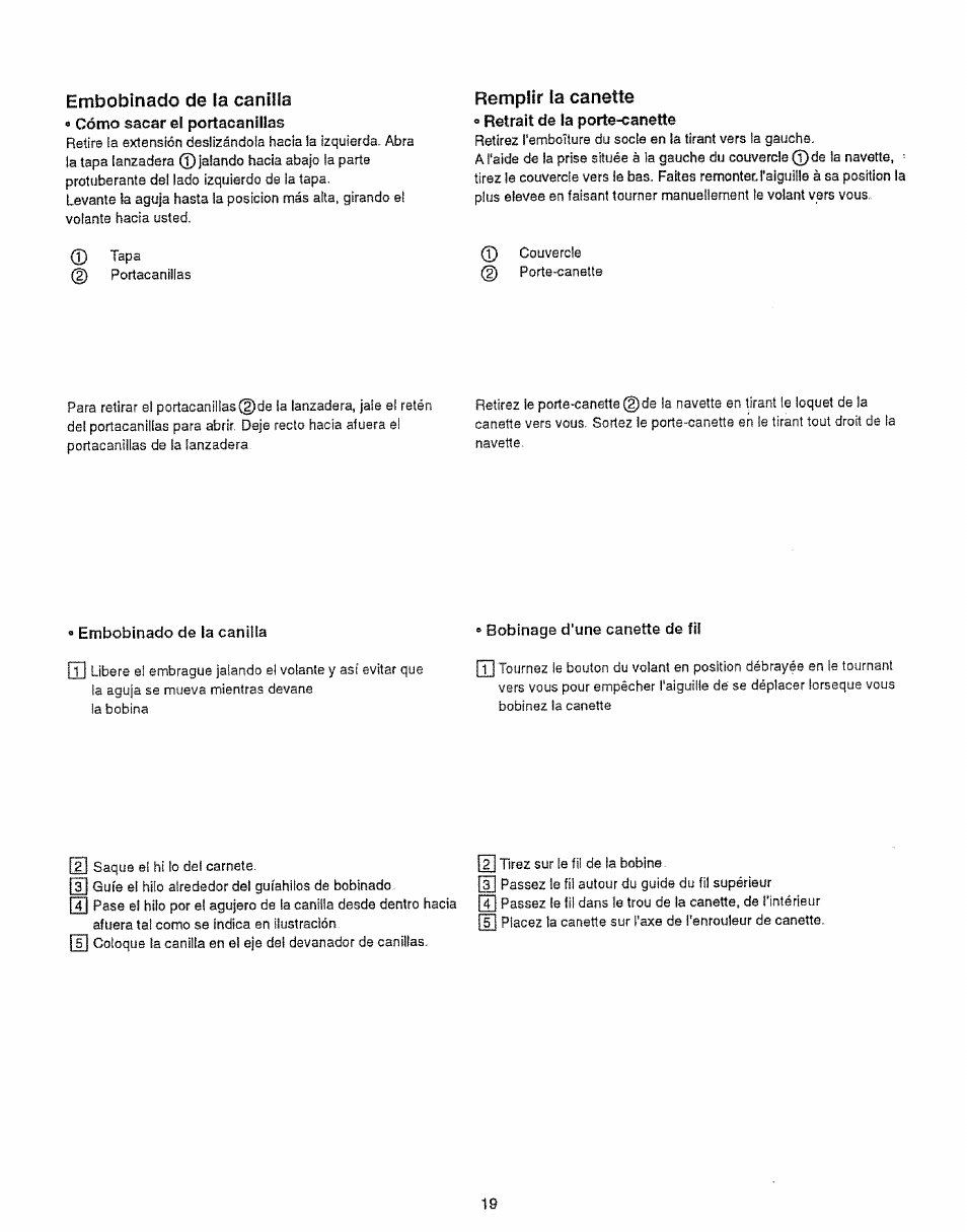 Embobinado de la canilla, Cémo sacar el portaoanillas, Bobinage d'une canette de îtl | Bobinage d'une canette defü -21, Remplir la canette | Sears 385.12912 User Manual | Page 27 / 79