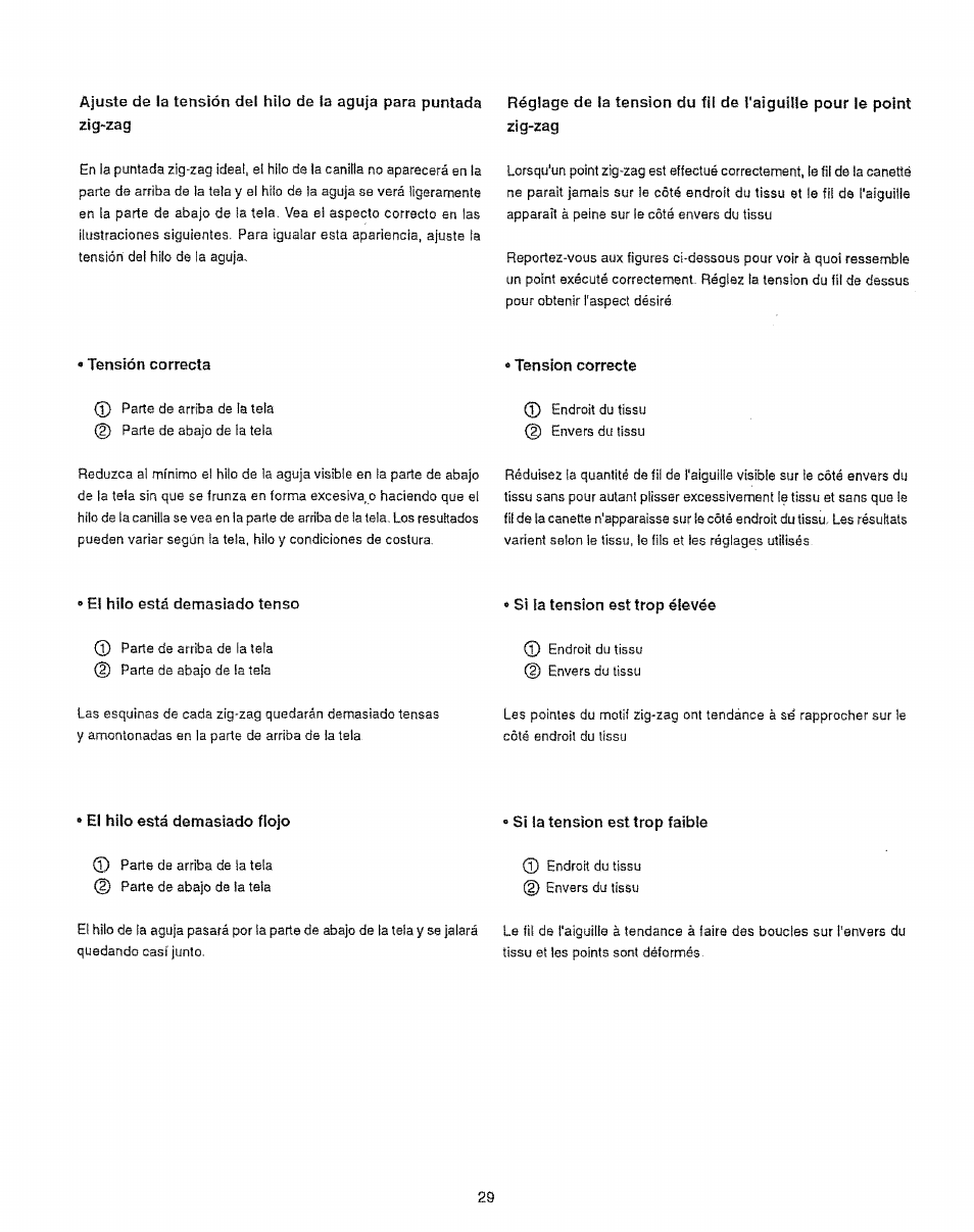 Tension correcte, E! hilo está demasiado tenso, Si !a tension est trop élevée | Si la tension est trop faible, Tension correcte “ si la tension est trop élevée | Sears 385.12912 User Manual | Page 37 / 79