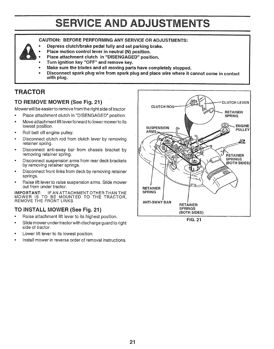To remove mower (see fía. 21), To install mower (see fig. 21), Service and adjustments | Tractor | Sears 917.25953 User Manual | Page 21 / 30